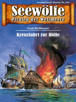 cover image of Seewölfe--Piraten der Weltmeere 470